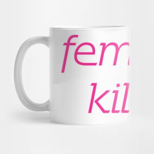 Feminist Killjoy Pink Mug